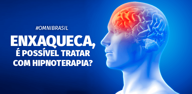 Enxaqueca, é possível tratar com hipnoterapia? Descubra!